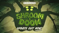 Grounded lanza la actualización  Shroom and Doom, con nuevas construcciones, mascotas y jefe