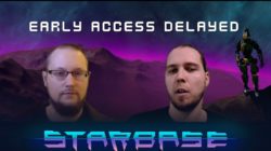 Starbase retrasa su lanzamiento en Acceso Anticipado de Steam