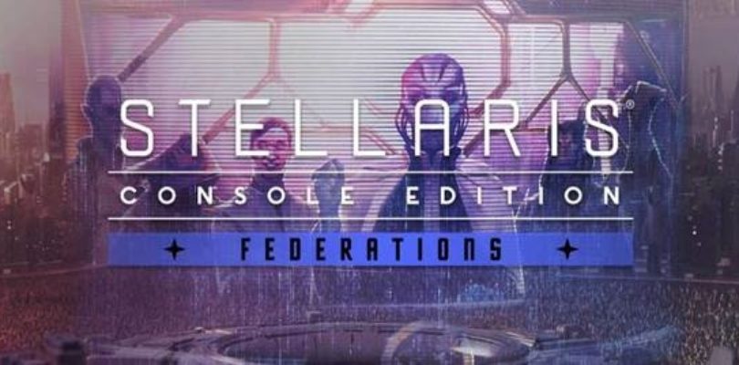 Stellaris: Console Edition estrena el cuarto pase de expansión con Federaciones