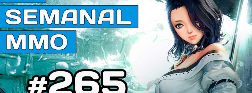 El Semanal MMO 265 – Llegan Project TL y Lineage W – Voidtrain survival – The Day Before y mas…