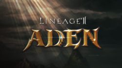 NcSoft lanza el nuevo servidor Lineage II Aden, algo más casual y mejorando el juego en solitario