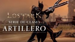 Lost Ark nos muestra al Artillero y sus 4 clases avanzadas