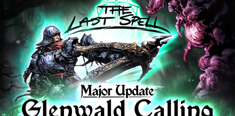 The Last Spell recibe hoy su nueva actualización, Glenwald Calling
