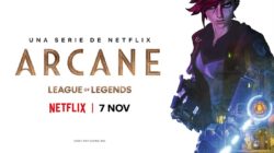 Arcane tendrá también su estreno en cine el día 7 de noviembre