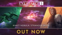 EVERSPACE 2, The Khaït Nebula: Stranger Skies, ya se encuentra disponible