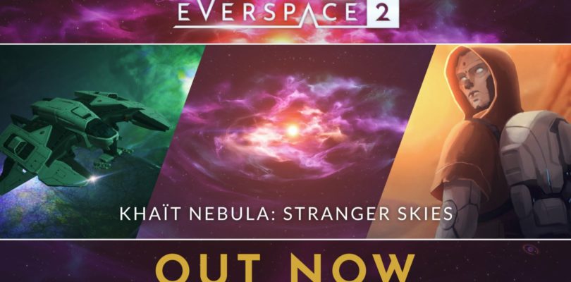 EVERSPACE 2, The Khaït Nebula: Stranger Skies, ya se encuentra disponible