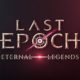 La actualización Eternal Legends llega a Last Epoch este 10 de diciembre