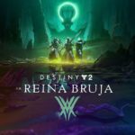 Destiny 2: Descubre dónde se encuentra la verdad en el tráiler de lanzamiento más reciente de Destiny 2: La Reina Bruja