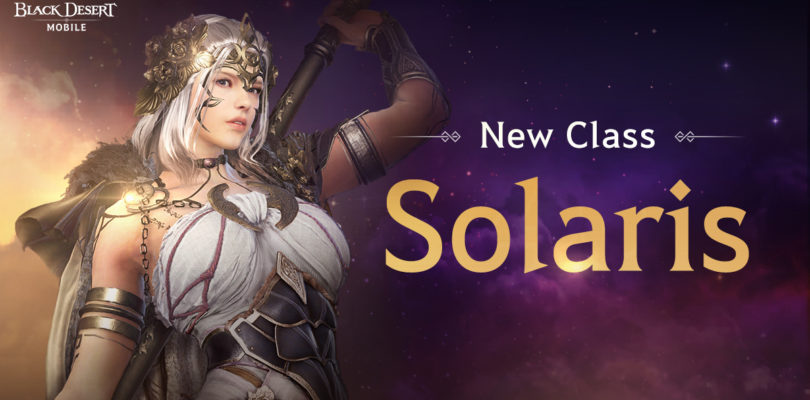 Black Desert Mobile introduce a Solaris, la nueva clase