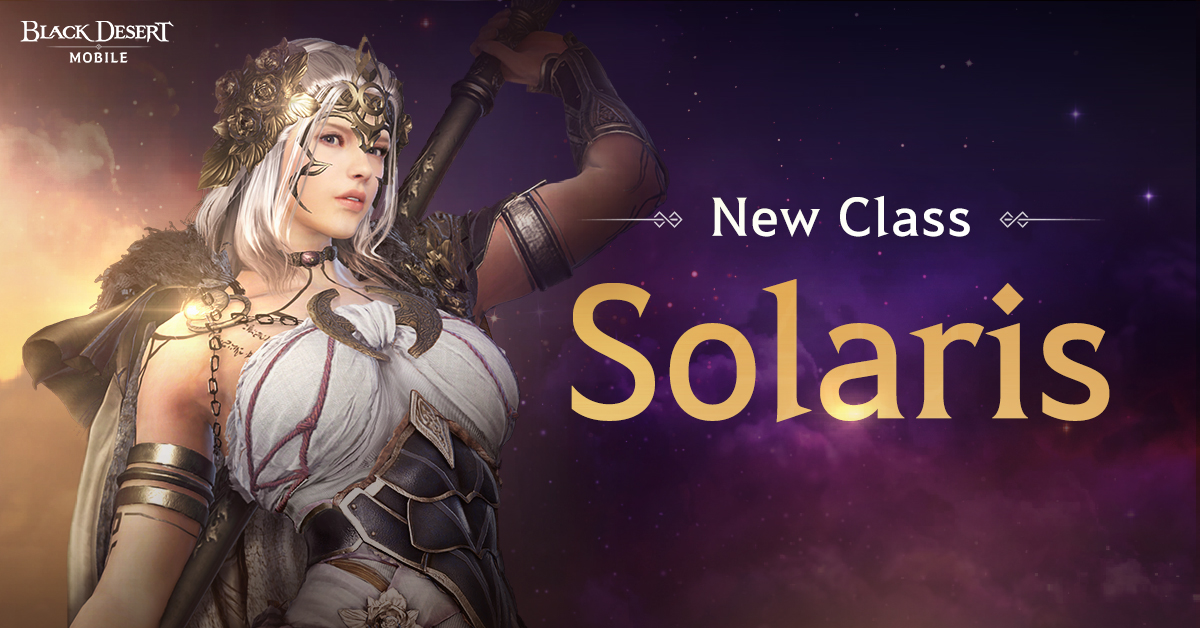 Black Desert Mobile introduce a Solaris, la nueva clase Zona MMORPG