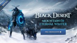 Ya hemos visto Monte Nieveterna, la nueva expansión de Black Desert Online, y ¡te lo contamos!