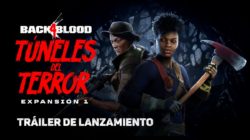 Desvelado el tráiler del lanzamiento de la expansión de Back 4 Blood: Túneles del Terror