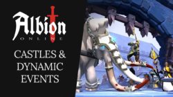 Albion Online habla sobre Castillos y Eventos dinámicos
