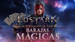 La actualización «Barajas mágicas» llega mañana a Lost Ark – Estas son las notas del parche