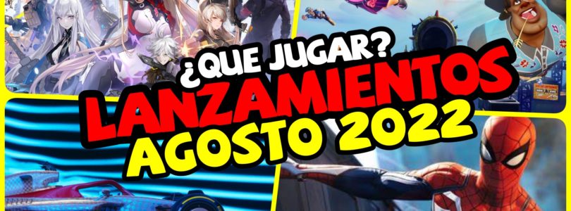 Nuevos Lanzamientos AGOSTO 2022