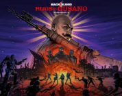 El nuevo DLC de Back 4 Blood llega este 30 de agosto. Dale un vistazo al nuevo tráiler de su campaña