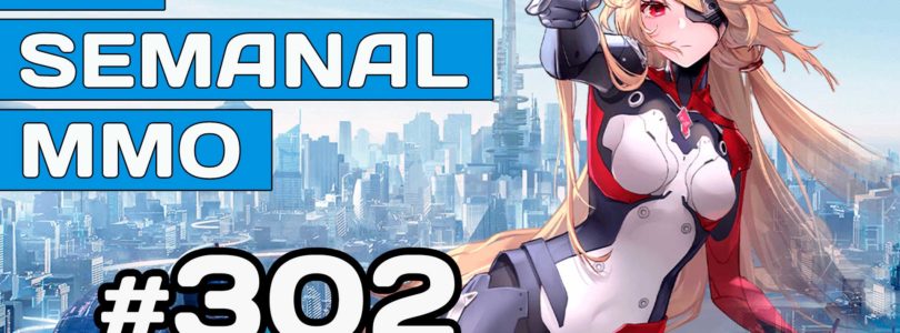 El Semanal MMO 302 ▶ Guild Wars 3? – Tower of Fantasy – Nuevo Torchlight – Blue Protocol y más…