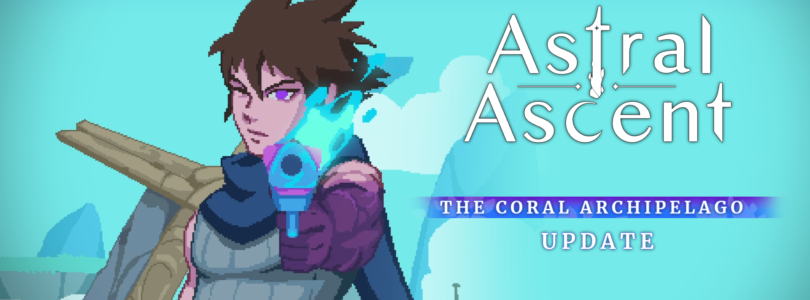 Astral Ascent añade un nuevo personaje, una nueva zona con nuevos enemigos y más