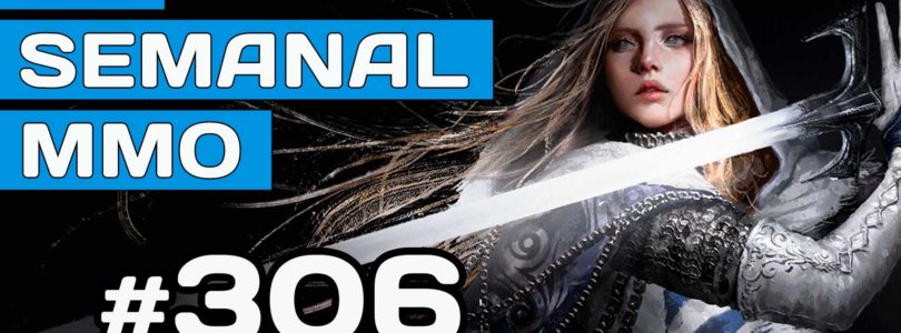 El Semanal MMO 306 –  TL Throne and Liberty gameplay – OW2 polémicas – Ashfall nuevo MMO –