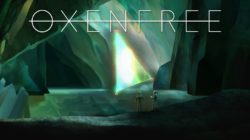OXENFREE disponible para móviles para todos los suscriptores de Netflix