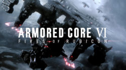 Bandai Namco Europe y FromSoftware anuncian ARMORED CORE VI FIRES OF RUBICON
