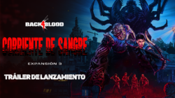 La tercera expansión de Back 4 Blood: Corriente de Sangre y el modo JcE GRATUITO Prueba del gusano ya están disponibles; revelado el tráiler de lanzamiento