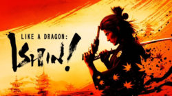 Like a Dragon: Ishin! ya disponible en Xbox, PlayStation y PC
