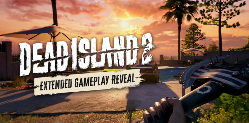 Versión extendida del gameplay de juego de Dead Island 2