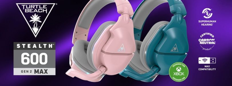 Turtle Beach lanza sus Auriculares Stealth 600 Gen 2 Max en dos nuevos colores y los primeros Neutros en Carbono