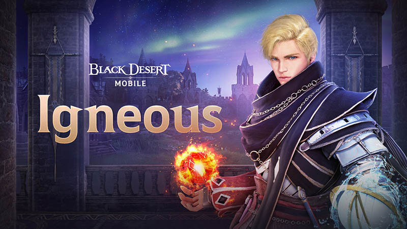 Two new Black Desert mobile trailers feature its new Mage-type class: Igneous