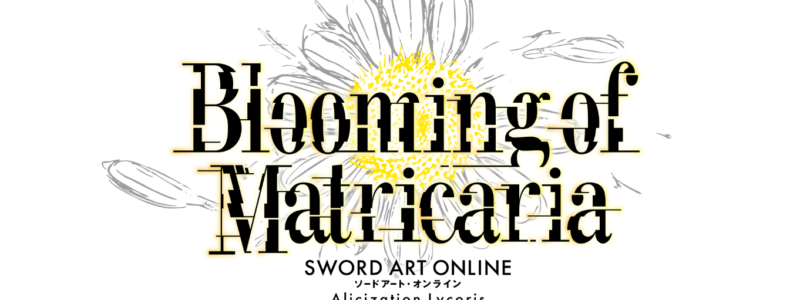 ¡Blooming of Matricaria, el segundo DLC de SWORD ART ONLINE ALICIZATION ya está disponible para Nintendo Switch!