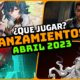 Nuevos Lanzamientos ABRIL 2023 – ¿QUÉ JUGAR? – Aventuras, Co-op, Shooters y F2P ..