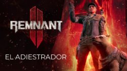 Todos los detalles sobre “El Adiestrador”, uno de los arquetipos del nuevo Remnant 2
