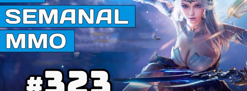 El Semanal MMO 323 ▶️ Perfect New World MMORPG – Diablo 4 EndGame – Nuevo MMO de Ghostcrawler y más…