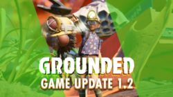 Ya disponible la actualización 1.2 de Grounded- Nuevas opciones de construcción, nuevas mecánicas y jefe avispa