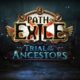 La nueva liga y expansión de Path of Exile, Trial of the Ancestors, llega el 18 de agosto