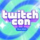 Todo lo que se ha anunciado en TwitchCon Paris