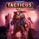 Warhammer 40.000: Tacticus celebra su primer aniversario