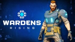 ¡Llamamiento a todos los Wardens para el despliegue! Big Moxi Games anuncia una nueva Demo de Wardens Rising