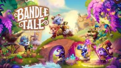 Riot Forge anuncia Bandle Tale: A League of Legends Story™