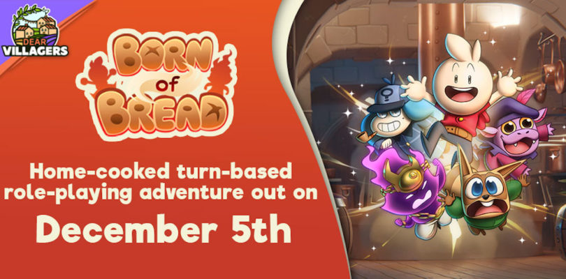 El sabroso RPG de aventuras Born of Bread sale del horno el 5 de diciembre