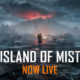 Undawn lanza la actualización: Island of the Mist