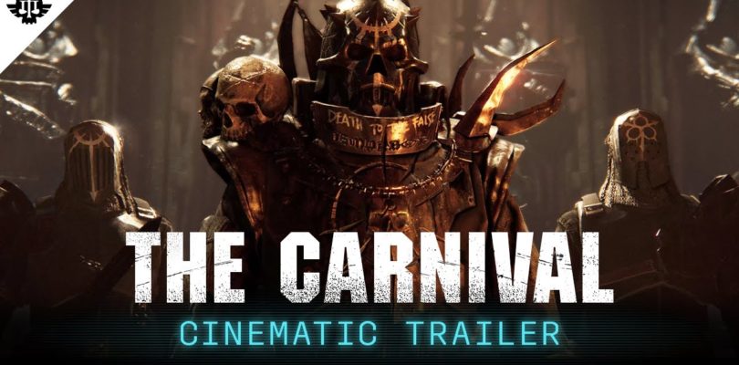 Warhammer 40K: Darktide: publicado el tráiler cinemático «The Carnival»