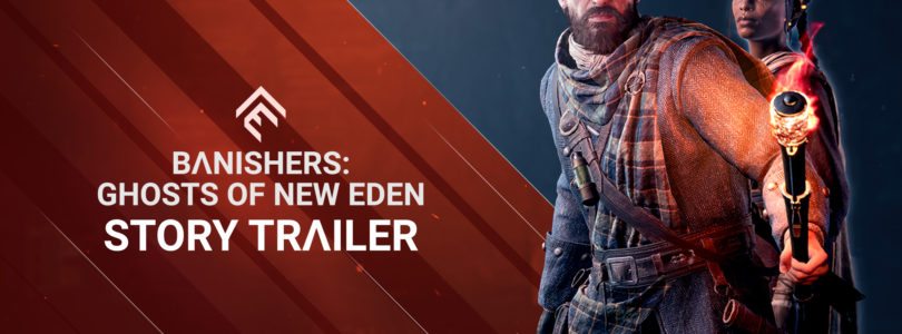 Emotivo tráiler de la historia de Banishers: Ghosts of New Eden