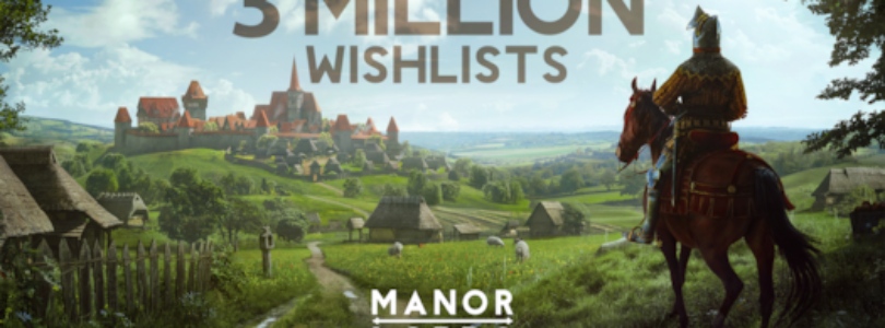 Manor Lords supera los 3 millones de listas de deseos