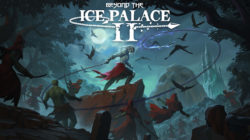 Beyond the Ice Palace 2 anunciado para PlayStation 5 y Nintendo Switch en formato físico