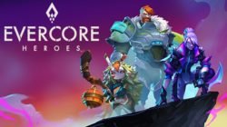 Evercore Heroes renace como Roguelite cooperativo
