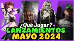 Agenda – Nuevos Lanzamientos MAYO 2024
