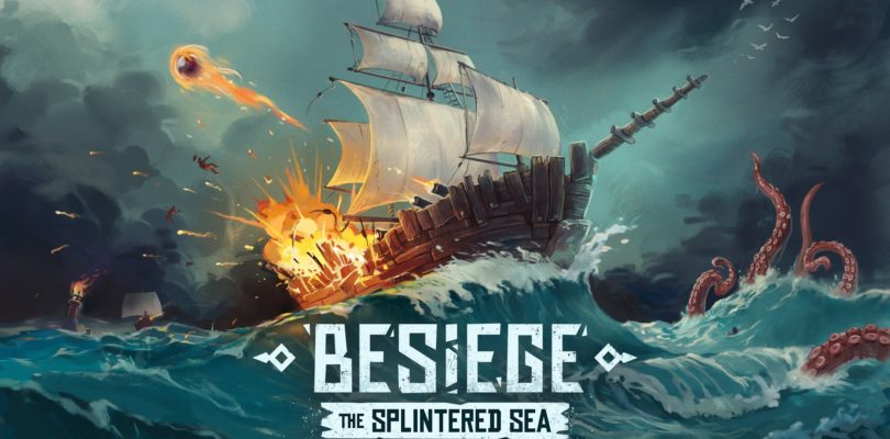 Spiderling Studios presenta la expansión del sandbox marítimo Besiege