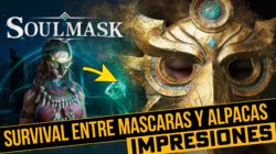 Primeras Impresiones – Soulmask – Sobreviviendo entre máscaras y alpacas